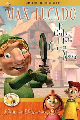 If Only I Had a Green Nose movie poster