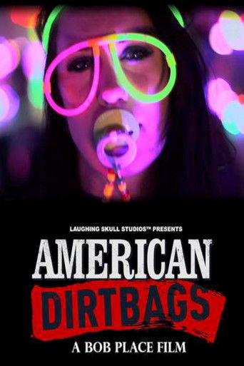 American Dirtbags movie poster