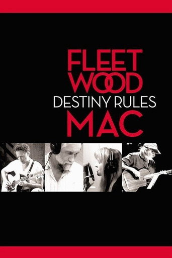 Fleetwood Mac: Destiny Rules movie poster