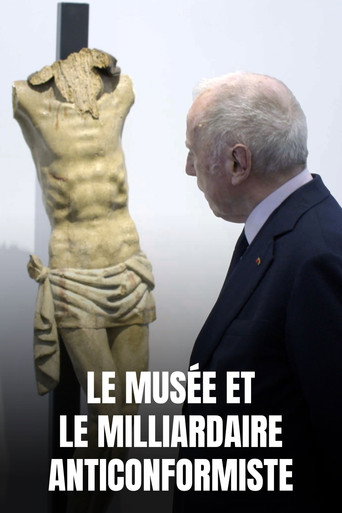Le Musée et le Milliardaire anticonformiste movie poster