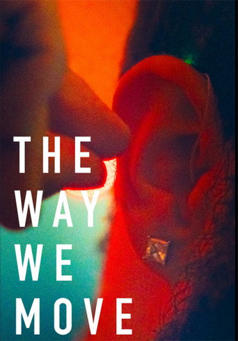 The Way We Move movie poster