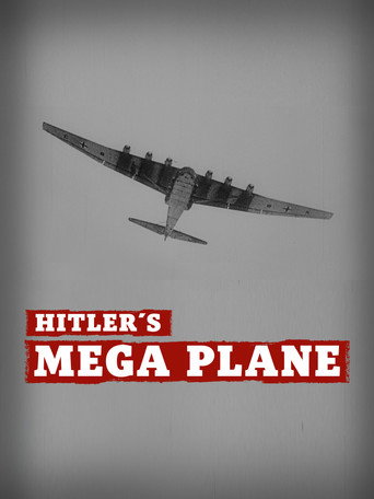 Hitler's Mega Plane movie poster