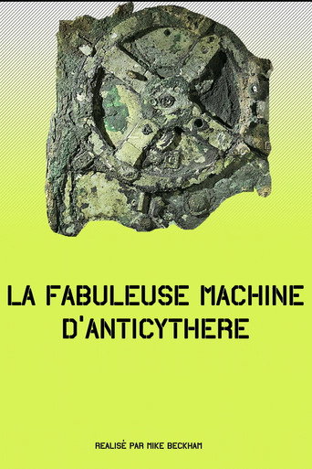 La fabuleuse machine d’Anticythère movie poster