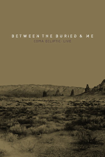 Between the Buried and Me: Coma Ecliptic: Live movie poster