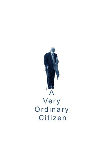 A Very Ordinary Citizen movie poster