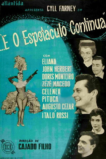 E o Espetáculo Continua movie poster