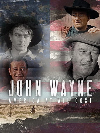John Wayne - America at All Costs movie poster