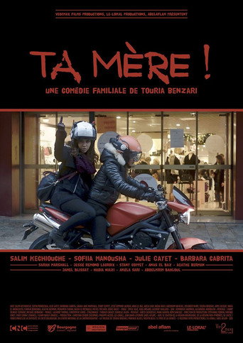 Ta mère ! movie poster