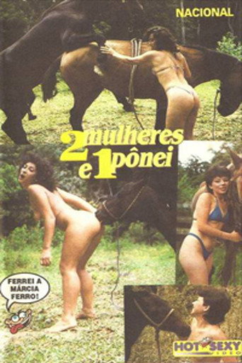 Duas Mulheres E Um Pônei movie poster