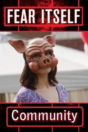 Fear Itself: Community movie poster