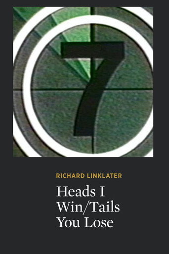 Heads I Win/Tails You Lose movie poster