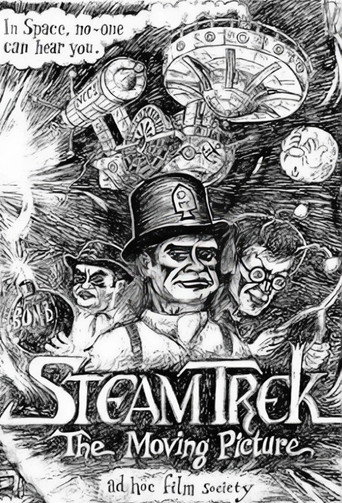 Steam Trek: The Moving Picture movie poster