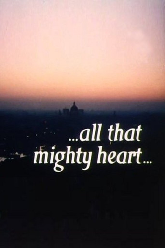 ...All That Mighty Heart... movie poster