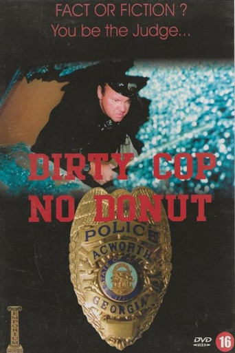 Dirty Cop No Donut 2: I Am a Pig movie poster