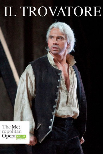 The Met — Il Trovatore movie poster