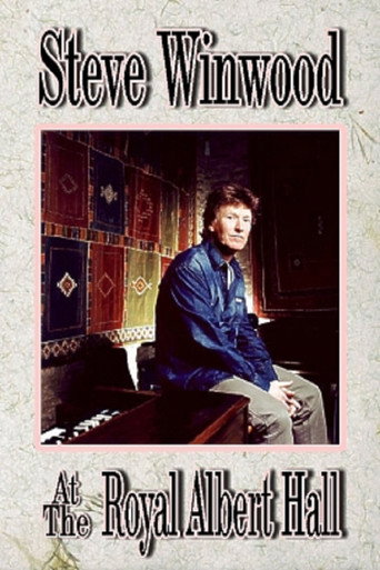 Steve Winwood - Live At Royal Albert Hall movie poster