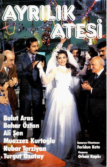 Ayrılık Ateşi movie poster