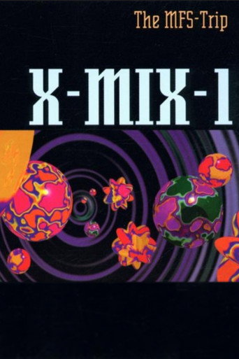 X-Mix-1: The MFS-Trip movie poster