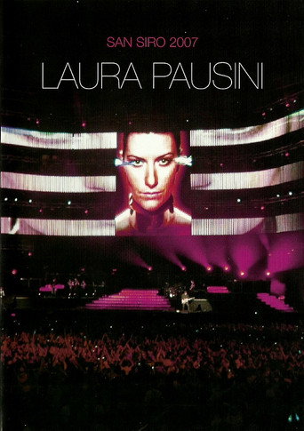 Laura Pausini: San Siro 2007 movie poster
