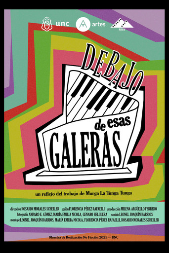 Debajo de Esas Galeras movie poster