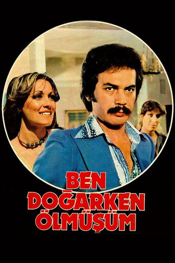 Ben Doğarken Ölmüşüm movie poster