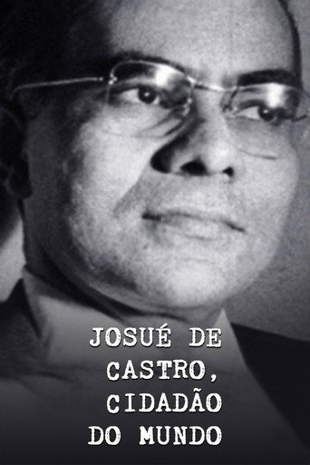 Josué de Castro, Cidadão do Mundo movie poster