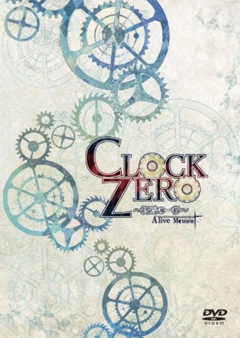 Clock Zero ~Shuuen no Ichibyou~ A live Moment movie poster