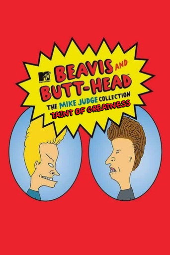Taint of Greatness: The Journey of Beavis and Butt-Head movie poster