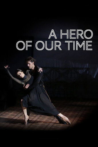 Bolshoi Ballet: A Hero of Our Time movie poster