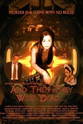 And Then They Were Dead... movie poster