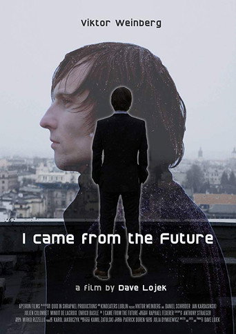 I Came From The Future movie poster