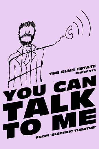 The Elms Estate: You Can Talk To Me movie poster