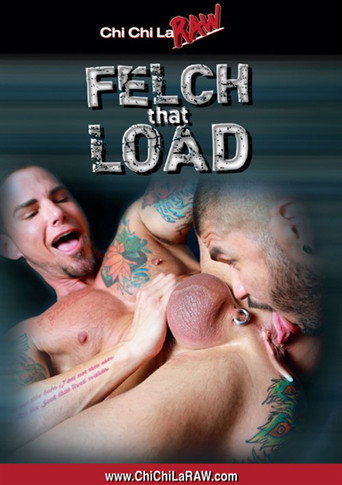 Felch That Load movie poster