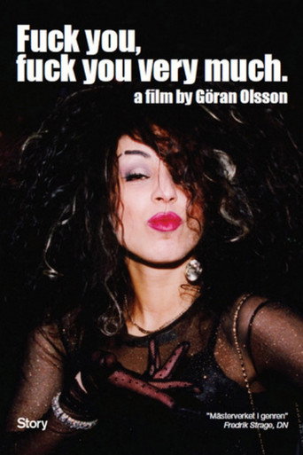 Fuck You, Fuck You Very Much movie poster
