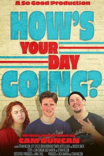 How's Your Day Going? movie poster