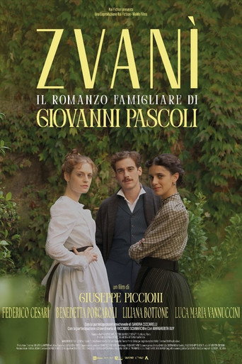 Zvanì - Il romanzo famigliare di Giovanni Pascoli movie poster