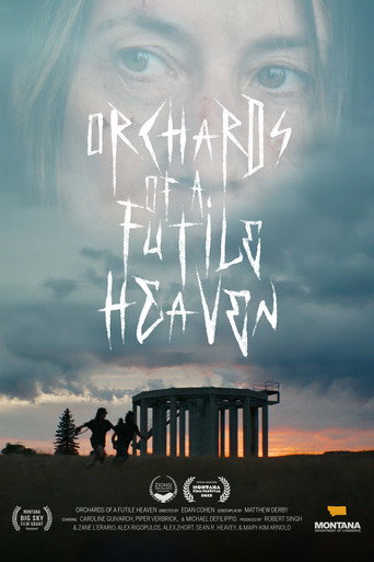 Orchards of a Futile Heaven movie poster