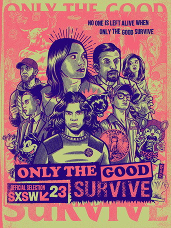 Only the Good Survive movie poster