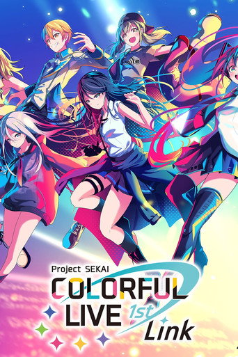 Project SEKAI COLORFUL LIVE 1st - Link - movie poster