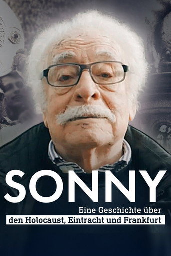 Sonny - eine Geschichte über den Holocaust, Eintracht und Frankfurt movie poster
