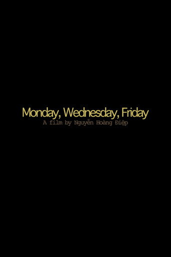 Monday, Wednesday, Friday movie poster