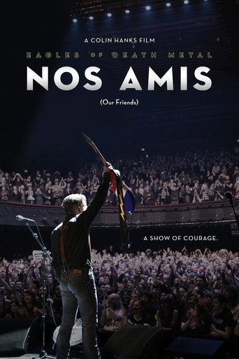 Eagles of Death Metal: Nos Amis (Our Friends) movie poster