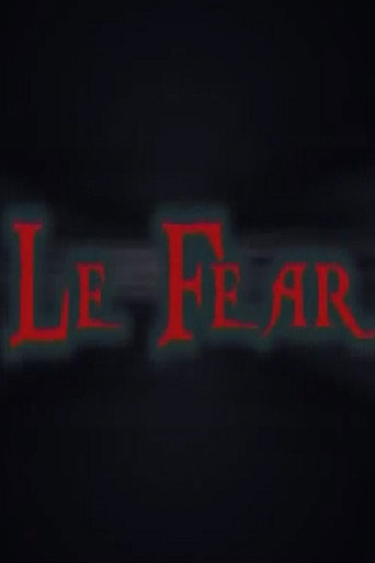 Le Fear movie poster