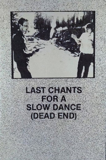 Last Chants for a Slow Dance movie poster