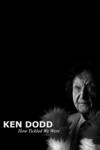 Ken Dodd: How Tickled We Were movie poster