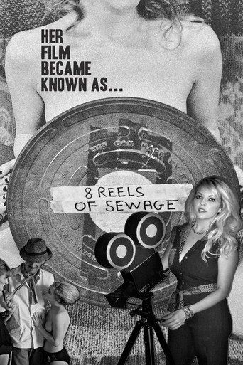 8 Reels of Sewage movie poster