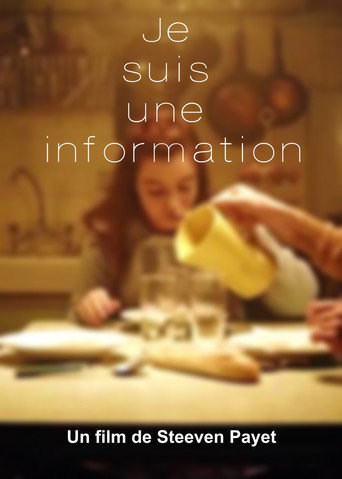Je suis une information movie poster