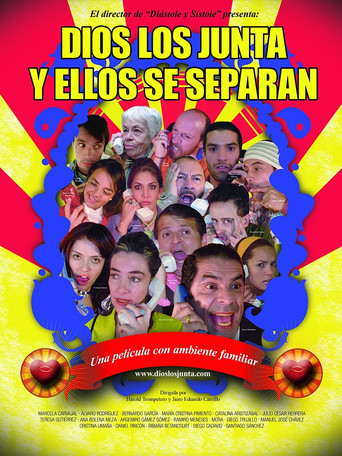 Dios los Junta y Ellos se Separan movie poster