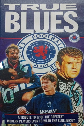 Rangers FC: True Blues movie poster