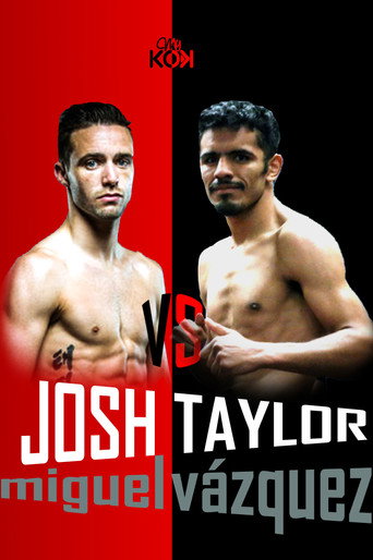 Josh Taylor vs. Miguel Vázquez movie poster